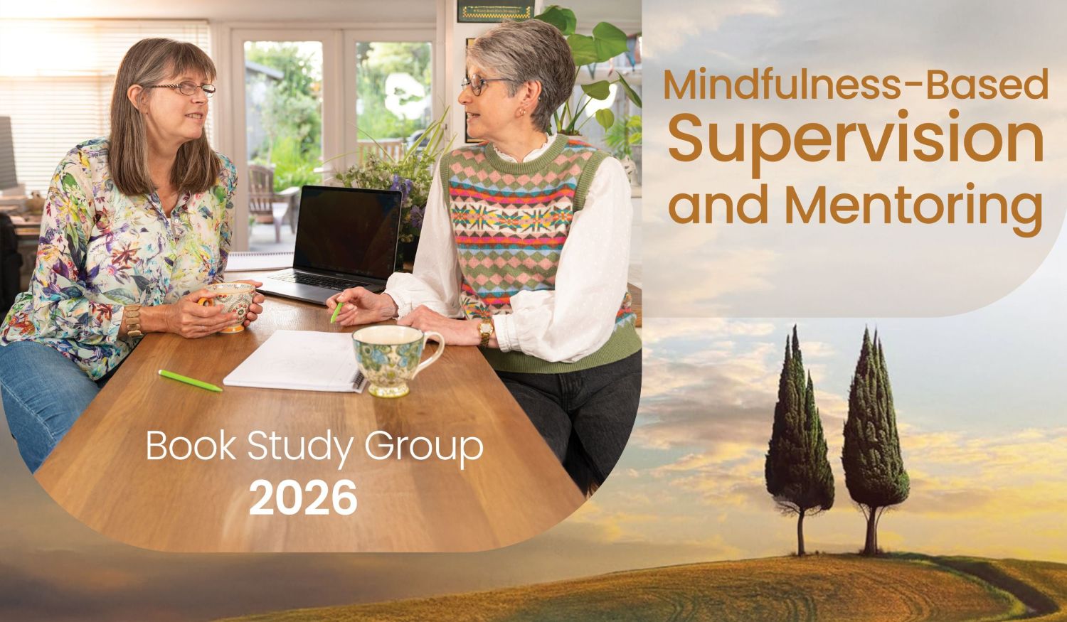 Reflections on our Mindfulness-Based Supervision Book Study Group: Part 2